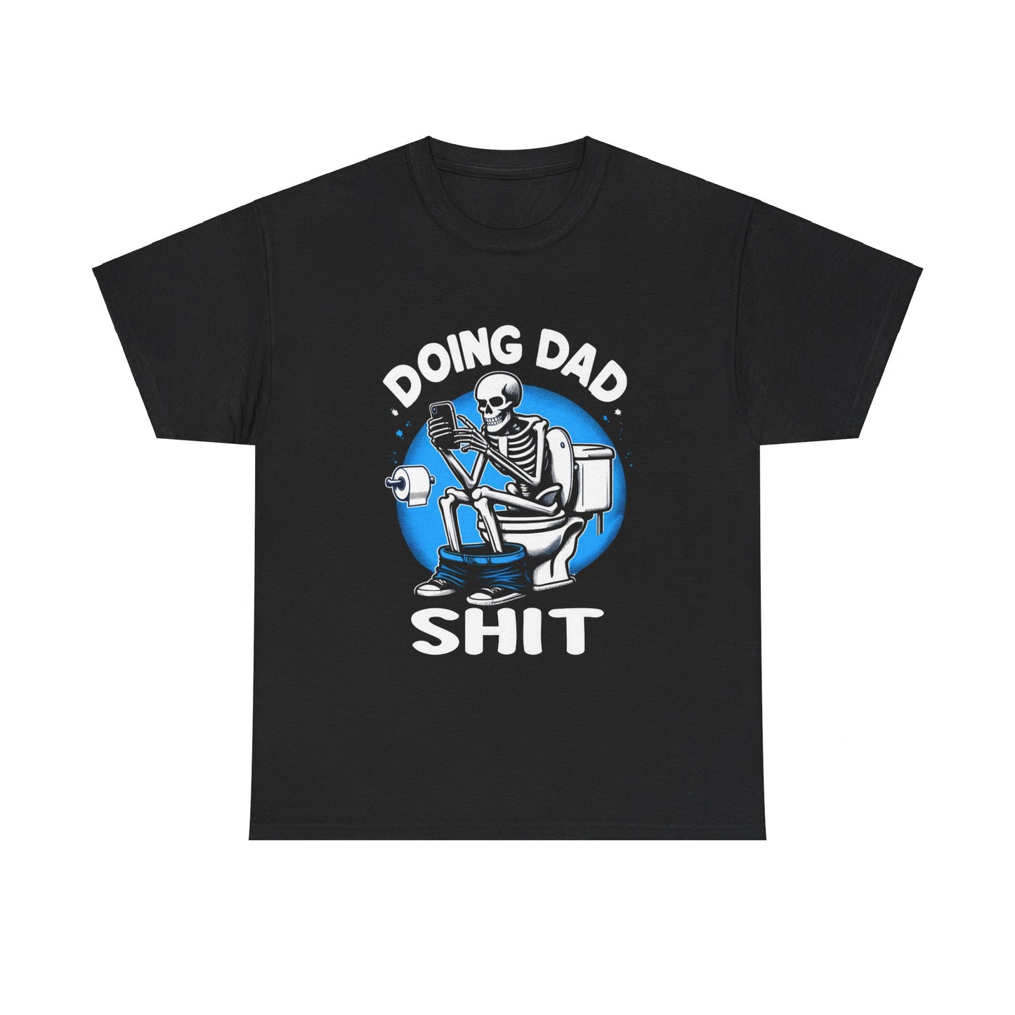 Doing Dad Shit - Unisex Heavy Cotton Tee
