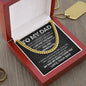 Dad - You Are Appreciated - Cuban Link Chain From Son