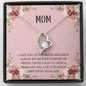 Mom - Forever my Friend Forever Love Necklace - Mothers Day Gift, Mothers Day Card, Child Mother, Grandmother and Daughter, Happy Mothers Day, Necklace, Mother of the Bride
