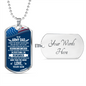 Army Dad - Remember - Birthday, Father's Day, Gift from Son, Dog Tag Military Chain for Men, Males