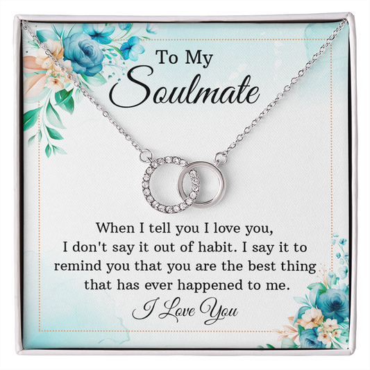 Soulmate - You Are the Best Thing - Birthday, Anniversary, Perfect Pair Necklace for Women, Female Gift