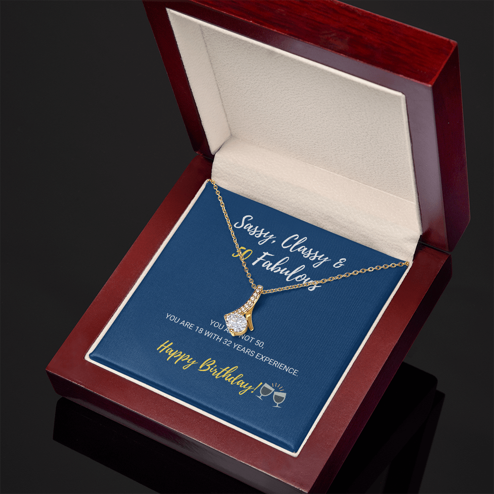 50th Birthday - Sassy, Classy & Fabulous - Alluring Beauty Necklace, for Women, Female Gift