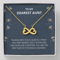 Dearest Aunt - Always A Treat Infinity Heart Necklace - Gift For Aunt, Aunt Gift, Aunt, Auntie, Card For Aunt, Auntie Gift, Aunt And Niece Gift, Aunty Birthday, Best Aunt Gift