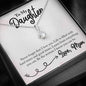 To My Daughter - Never Forget That I Love You - Alluring Beauty Necklace, Gift For Daughter, Daughter Jewelry, Daughter Necklace From Mom