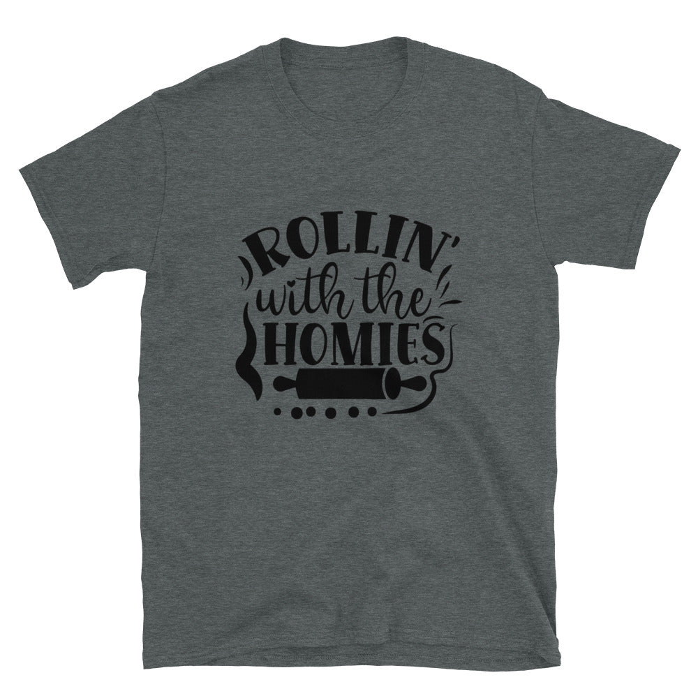 rollin with the homies - Unisex T-Shirt