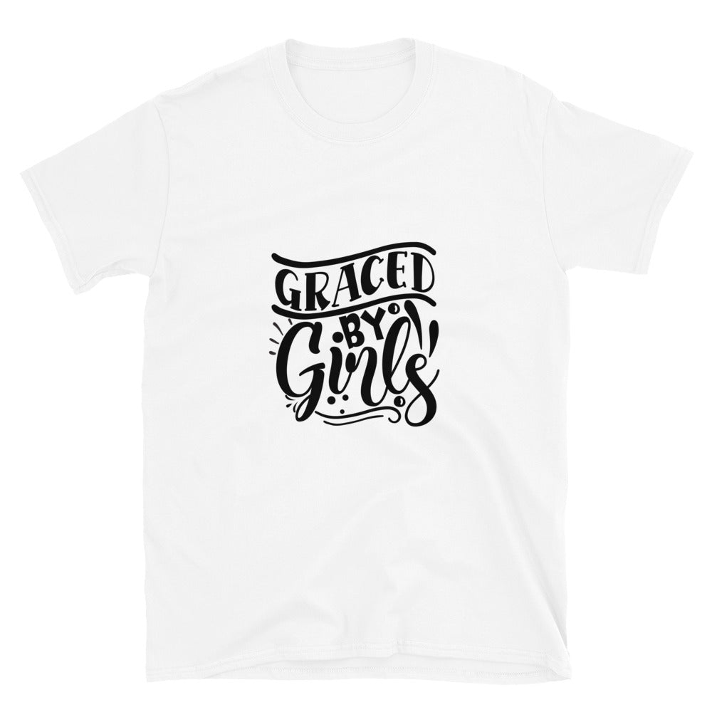 graced by girls - T-Shirt