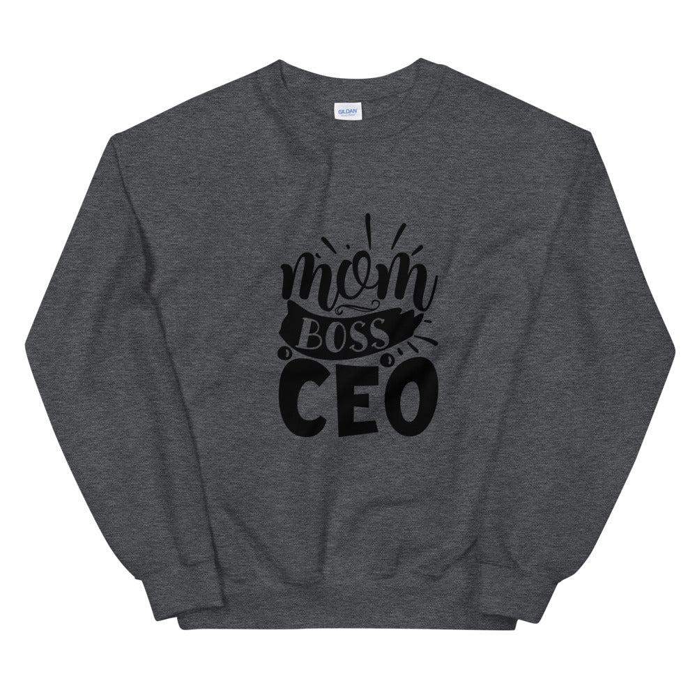 Mom boss ceo - Unisex Sweatshirt