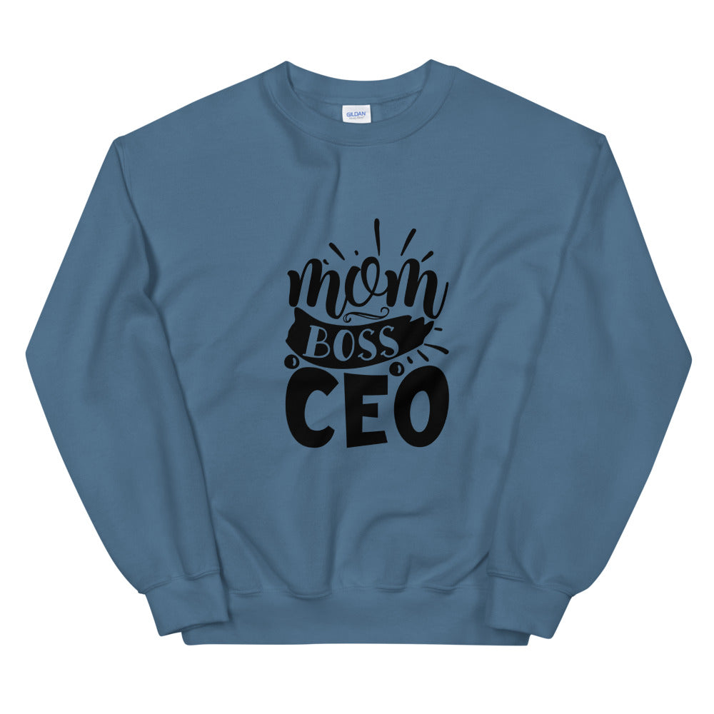 Mom boss ceo - Unisex Sweatshirt