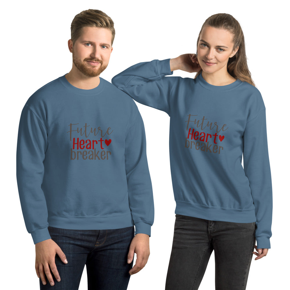 Future heart breaker - Unisex Sweatshirt