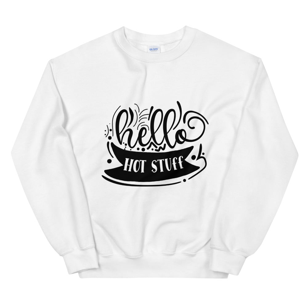 hello hot stuff - Unisex Sweatshirt