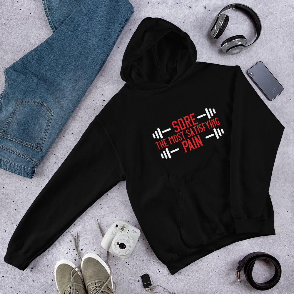 Sore. The most satisfying pain - Unisex Hoodie