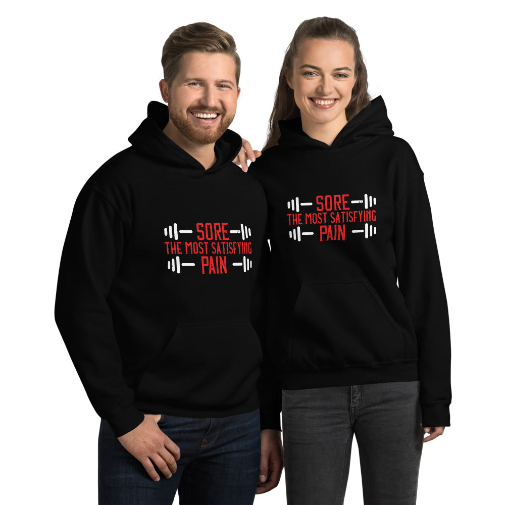 Sore. The most satisfying pain - Unisex Hoodie