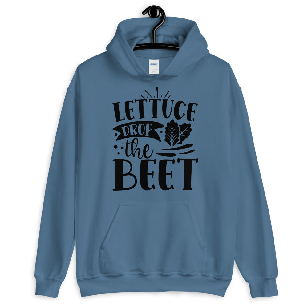 lettuce drop the beet - Unisex Hoodie