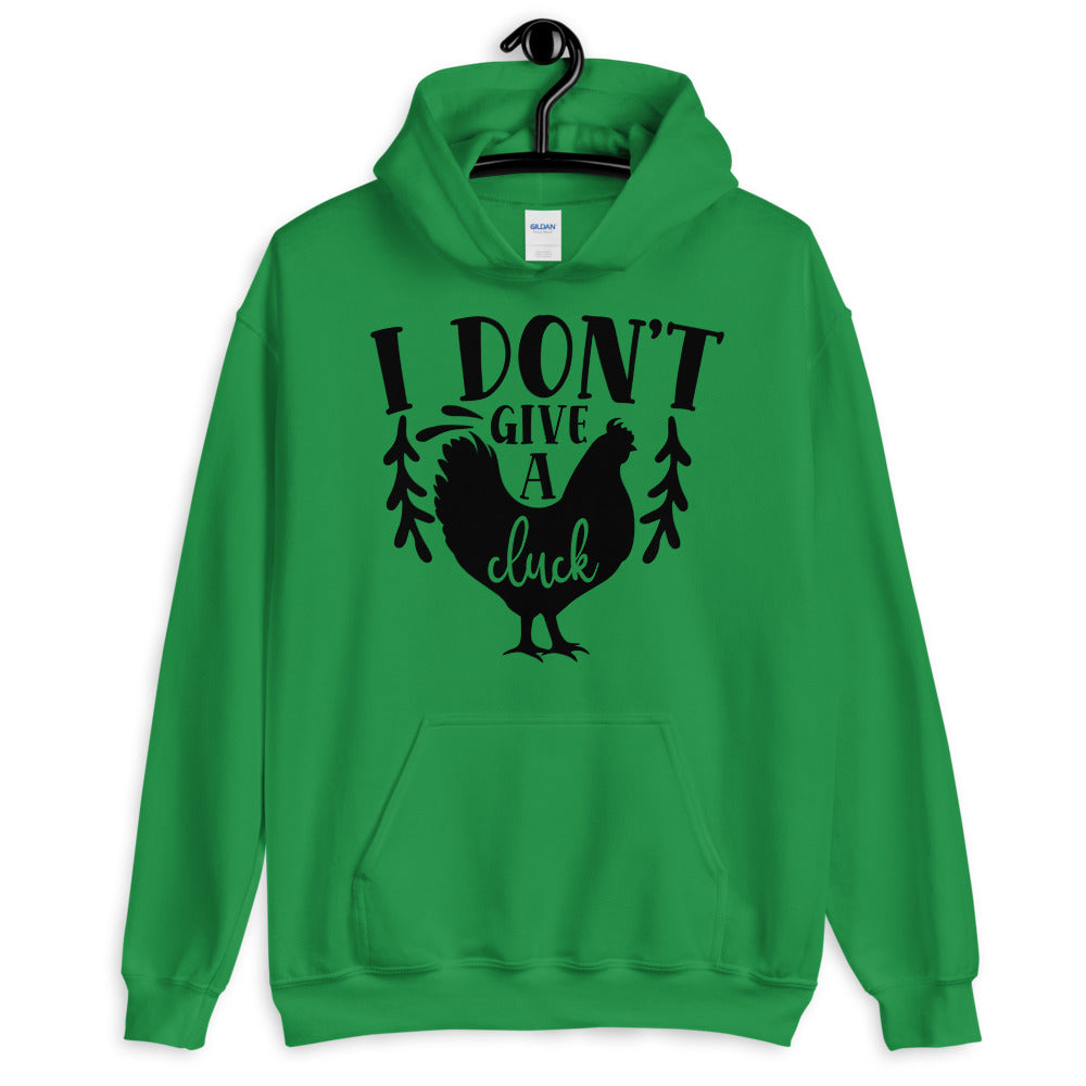 i dont give a cluck - Unisex Hoodie
