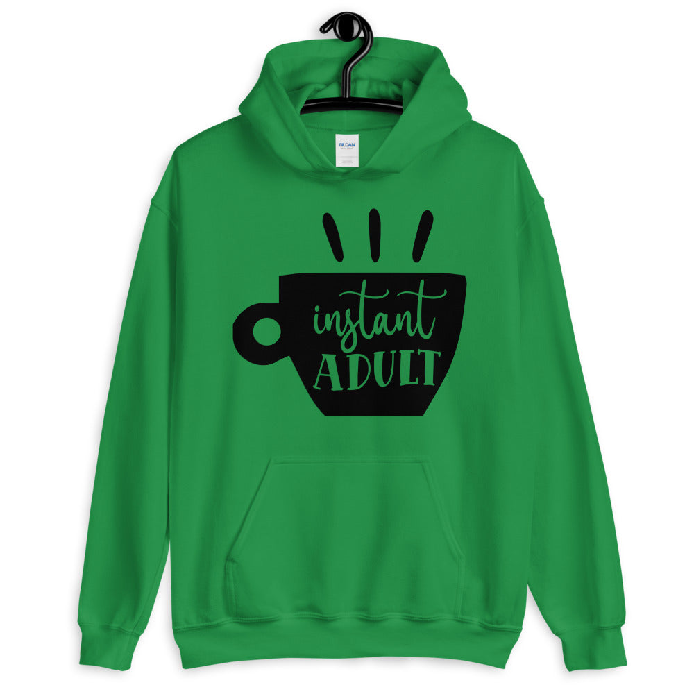 instant adult - Unisex Hoodie