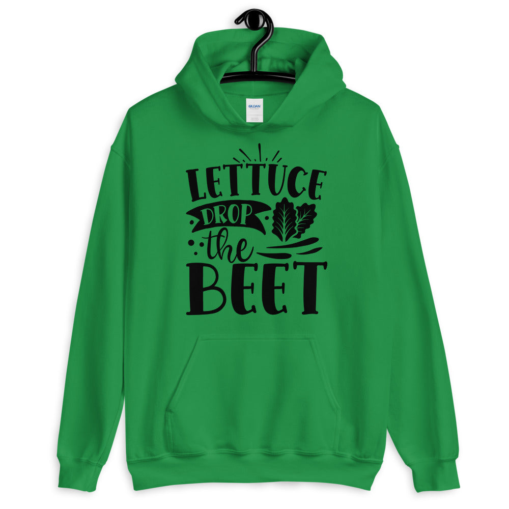 lettuce drop the beet - Unisex Hoodie