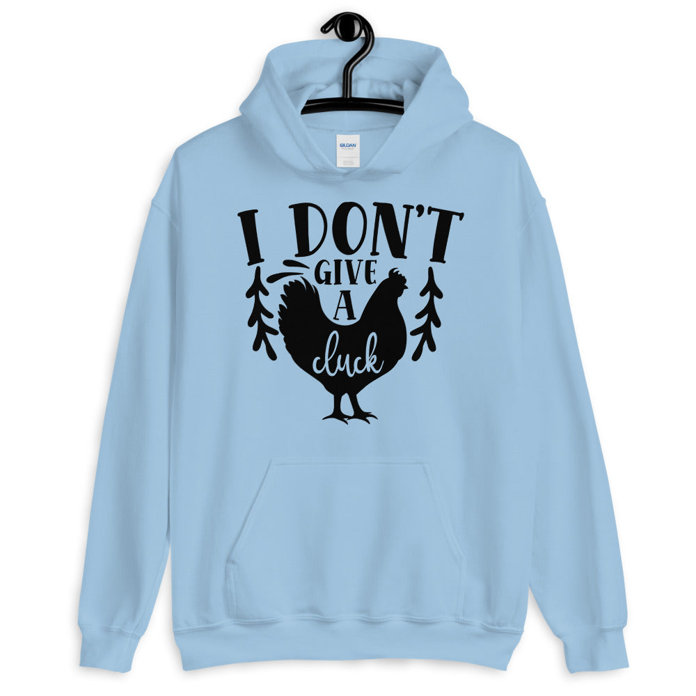 i dont give a cluck - Unisex Hoodie