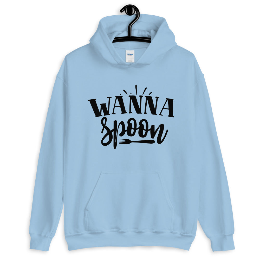 wanna spoon - Unisex Hoodie