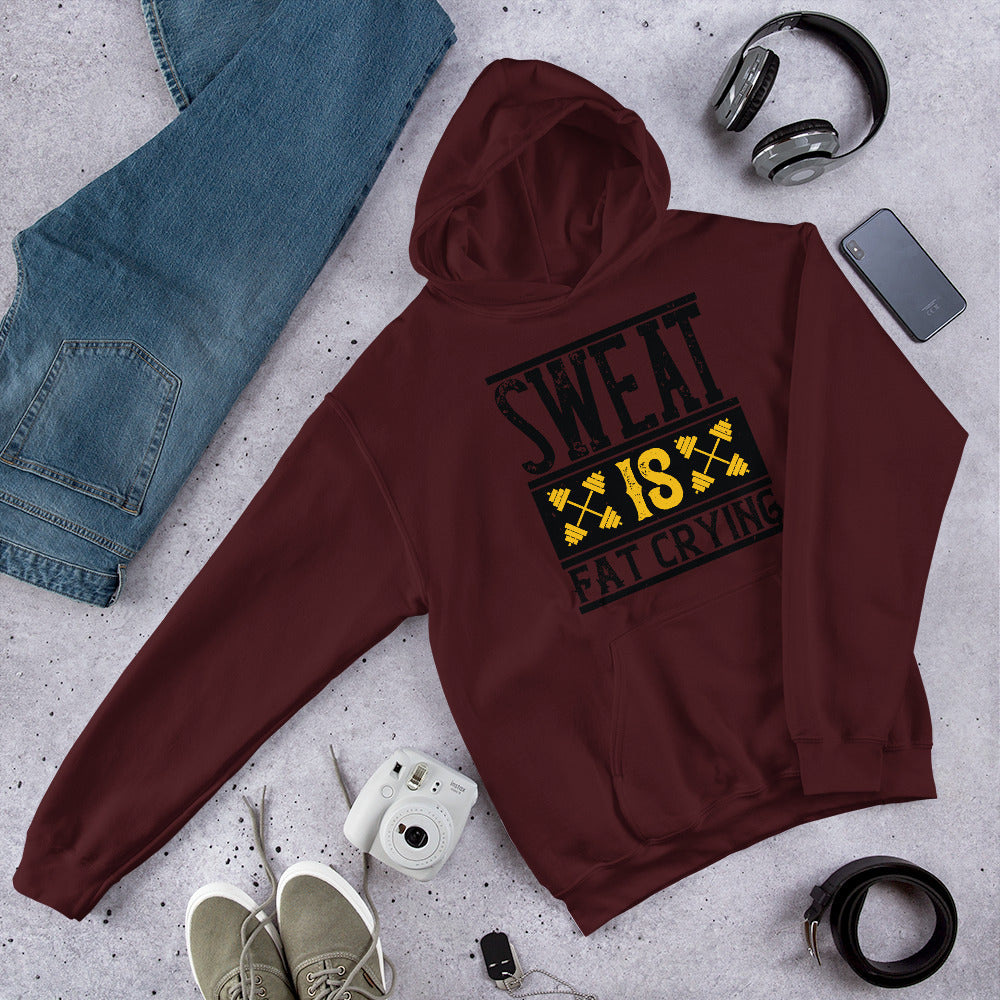 Sweat is Fat Crying - Unisex Hoodie