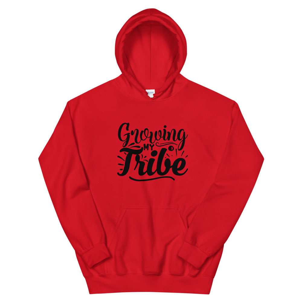growing my tribe - Unisex Hoodie