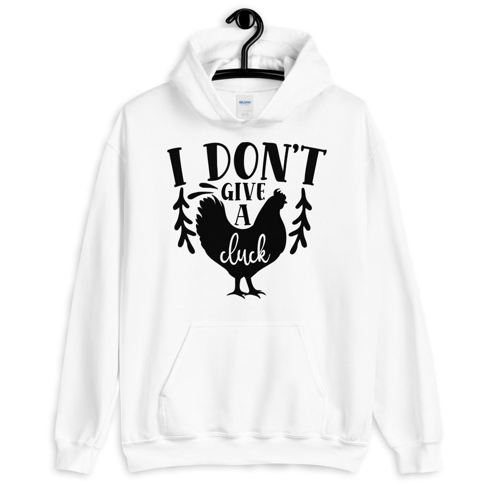 i dont give a cluck - Unisex Hoodie