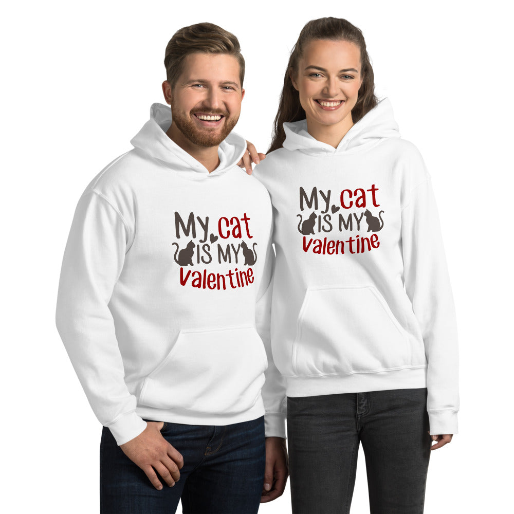 My Cat is my valentine - Unisex Hoodie
