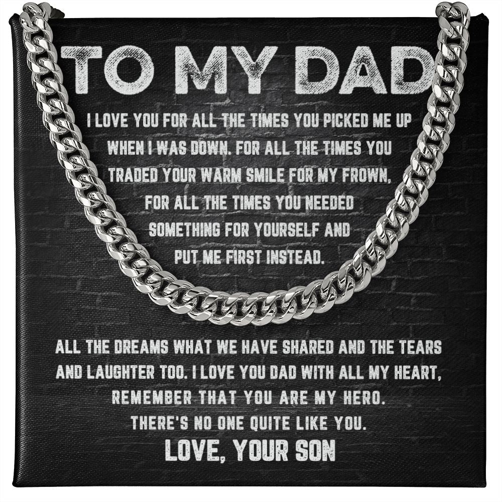 Dad - For All The Times - Cuban Link Chain From Son