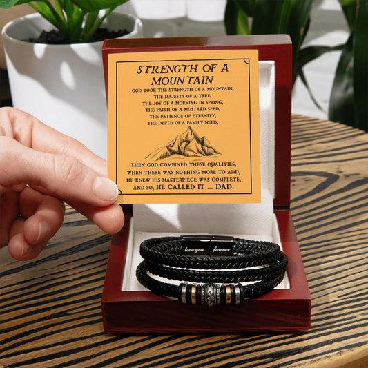 Strength Of A Mountain - Dad Forever Bracelet