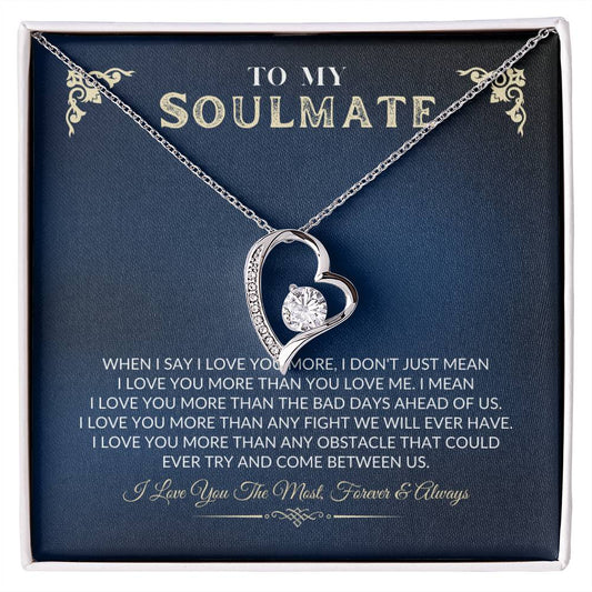 To My Soulmate - Forever Love Necklace