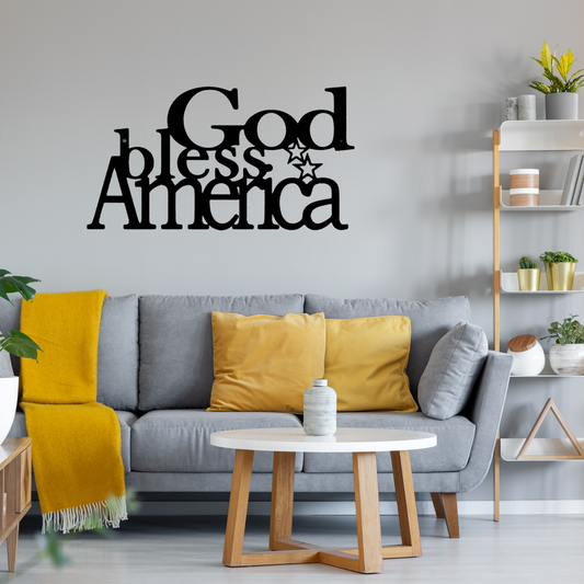 God Bless America - Steel Sign, House Decor, Wall Art, Metal Signs, Metal Decorative Sign, Indoor Sign, Metal Monogram, Dining Room Wall Decor