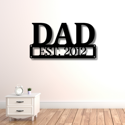 Dad Sign - Steel Sign, Father's Day Gift, Personalized Metal Wall Decor, House Decor, Wall Art, Metal Signs, Metal Decorative Sign