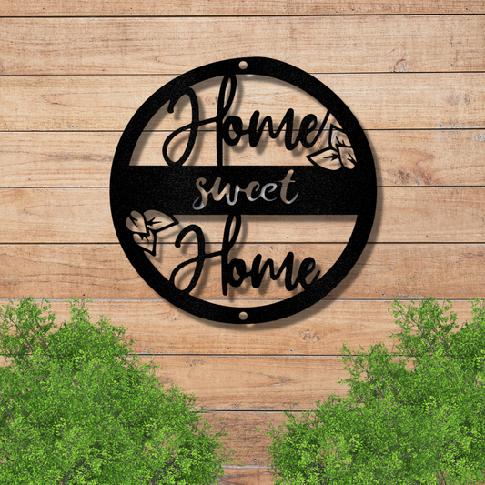 Home Sweet Home - Steel Sign, Personalized Metal Wall Decor, Outdoor Signs, Indoor Sign, Metal Decorative Sign