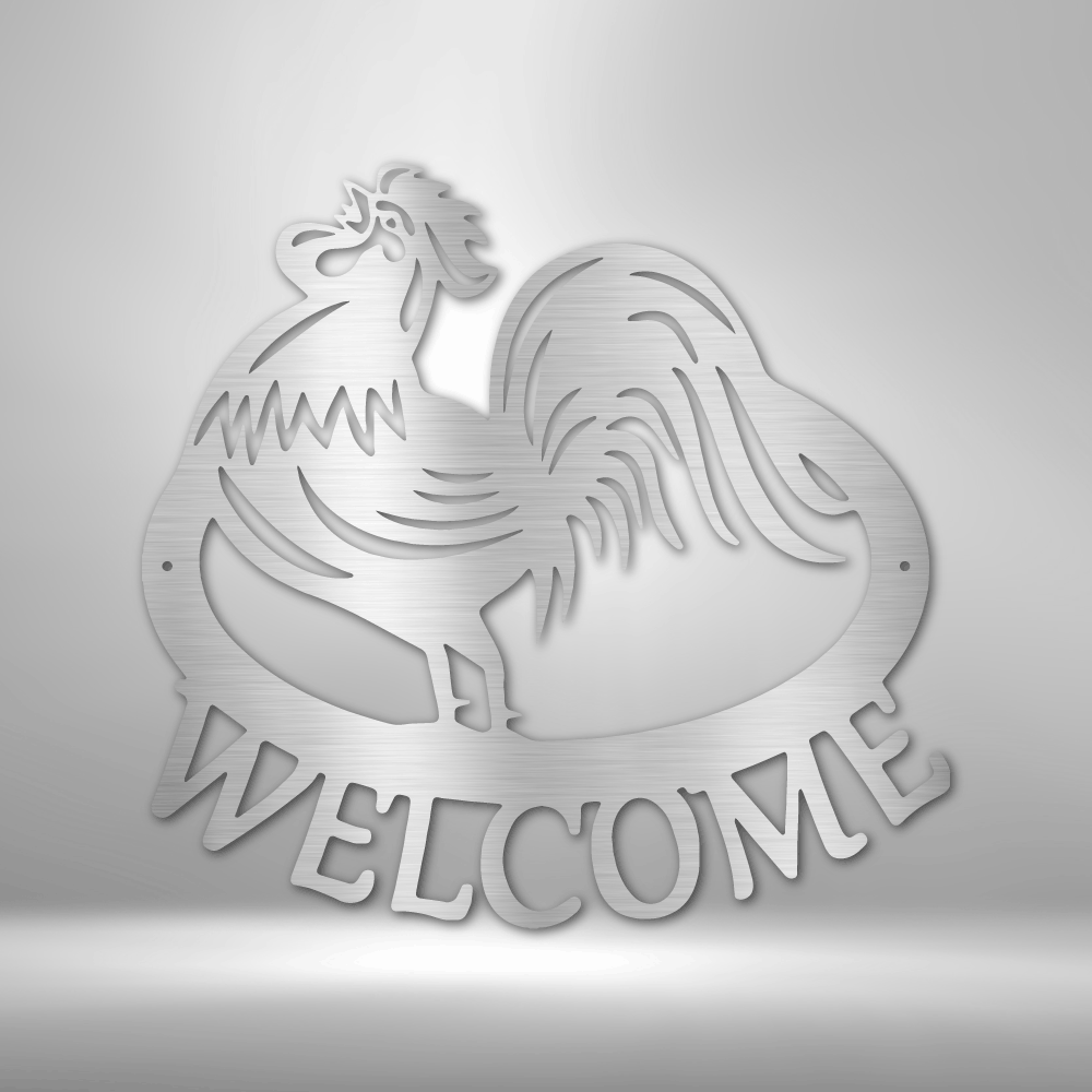 Welcome Rooster - Steel Sign, House Decor, Wall Art, Metal Signs, Metal Decorative Sign, Metal Monogram, Dining Room Wall Decor