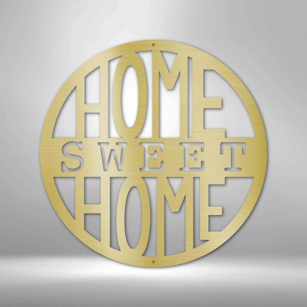 Home Sweet Home Circle - Steel Sign, Wall Art, Metal Signs, Metal Decorative Sign, Metal Monogram, Door Hanger, Monogram Wall Art