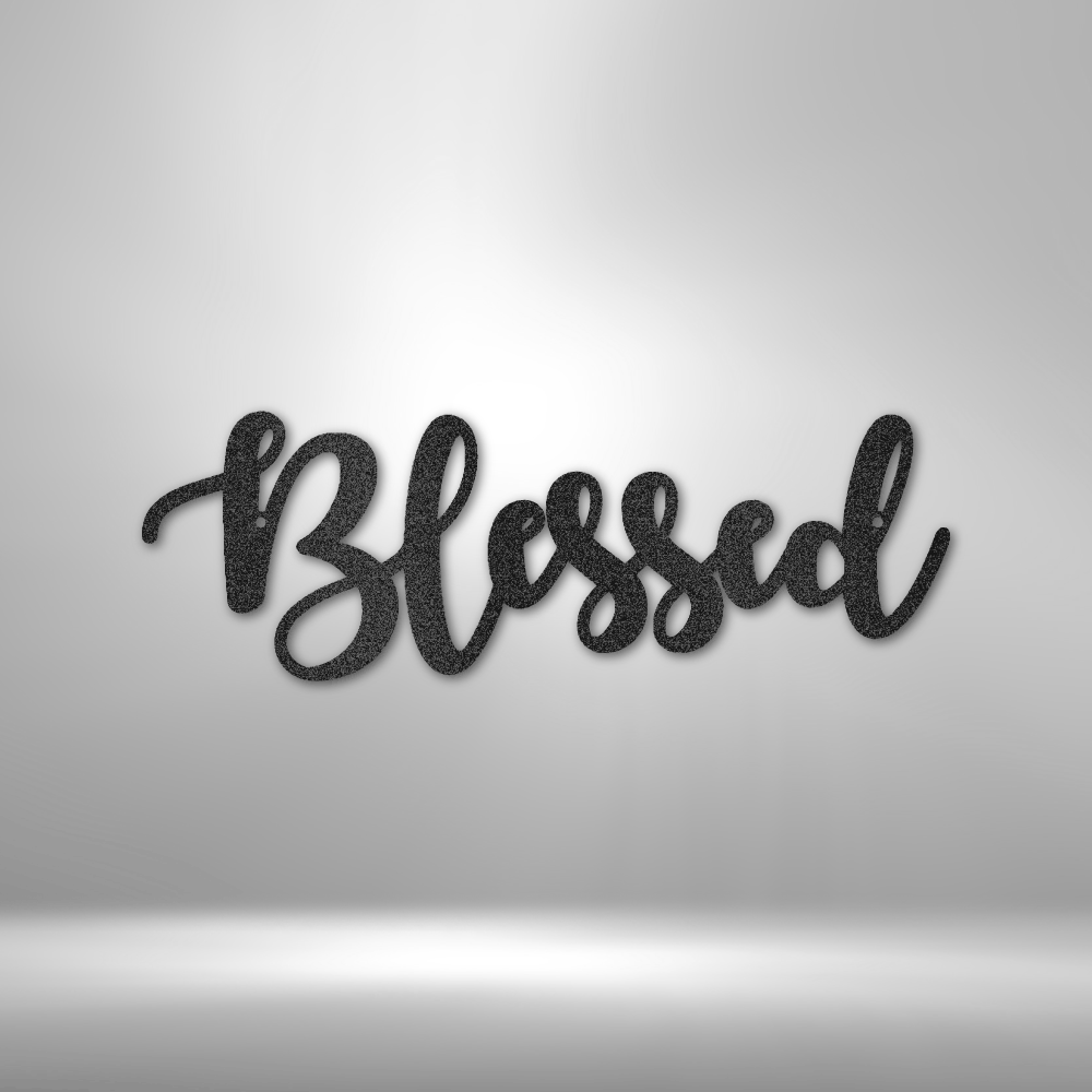 Blessed Script - Steel Sign, House Decor, Wall Art, Metal Signs, Metal Decorative Sign, Indoor Sign, Metal Monogram, Dining Room Wall Decor