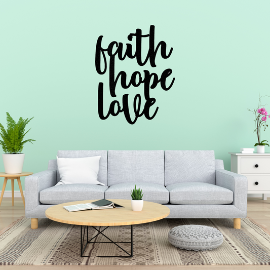 Faith Hope Love Script - Steel Sign, Wall Art, Metal Signs, Metal Decorative Sign, Metal Monogram, Door Hanger, Monogram Wall Art