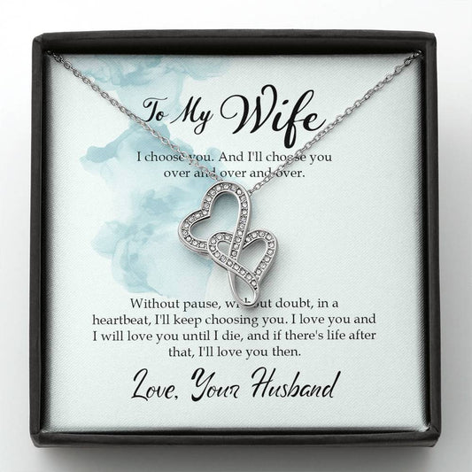 To my wife - I choose you - Double Hearts Necklace