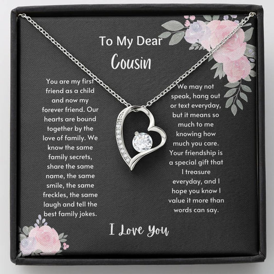 Gift For Cousin - Forever Love Necklace, Birthday, Cousin Gifts, Gift For Her, Gift For Him, Cousin Jewelry, Gift For Family, Best Friend Gift, Personalised gift, Gift Ideas