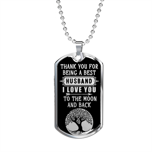 Daddy - Best Husband - Birthday, Anniversary, Father's Day, Dog Tag Military Chain for Men, Male Gift