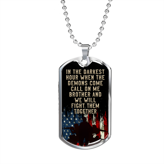 Brother - Call on Me - Birthday, Christmas, Dog Tag Military Chain Gift for Men, Males