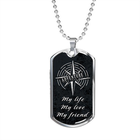 Adventure Find Your Way - Birthday, Dog Tag Military Chain for Men, Male Gift
