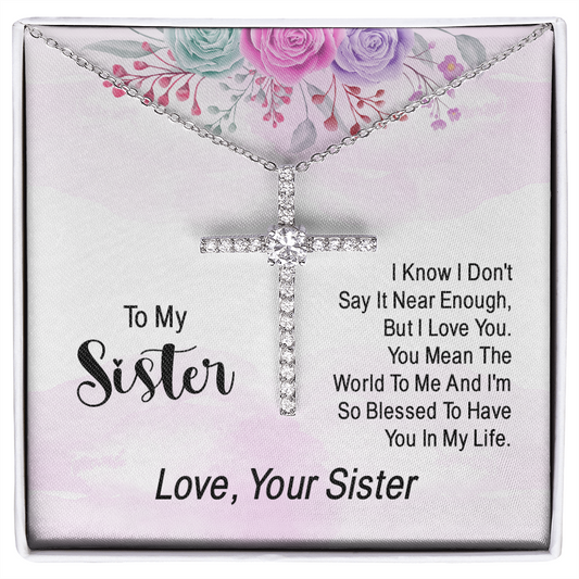Sister - Blessed to Have You - Soul Sister, Best Friend, CZ Cross Necklace Gift for Women, Females