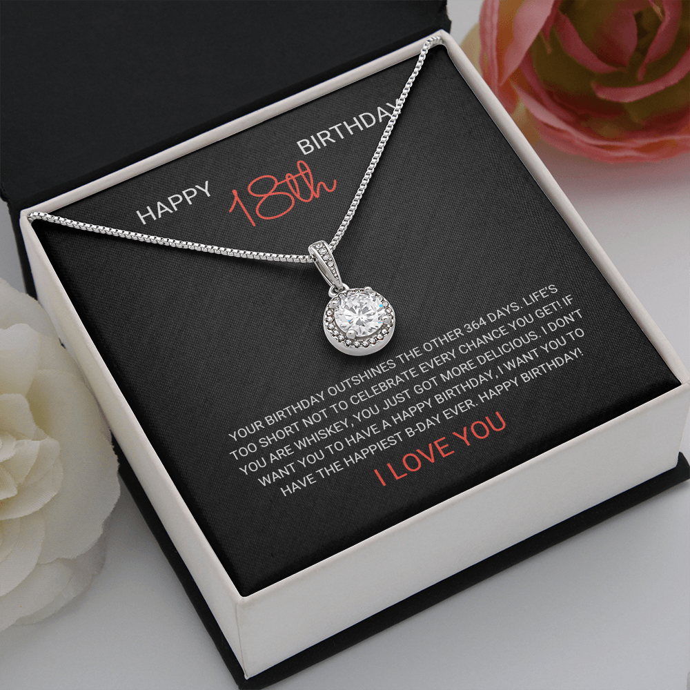 18th Birthday - Happiest Birthday Ever - Eternal Hope Necklace Gift, for Women, Females
