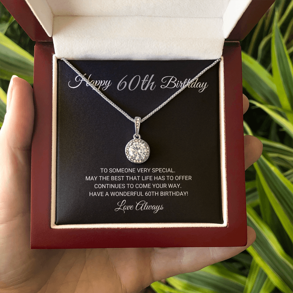 Happy 60th Birthday - Eternal Hope Necklace, for Women, Female Gift