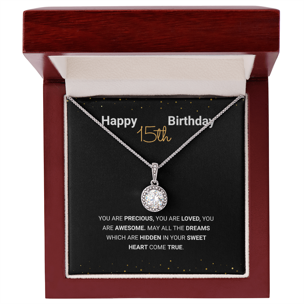 15th Birthday - You Are Precious - Eternal Hope Necklace, for Teen Girls, Female Gift