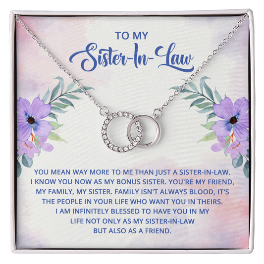 Sister-in-Law - Blessed to Have You - Birthday, Best Friend, Perfect Pair Necklace for Women, Female Gift