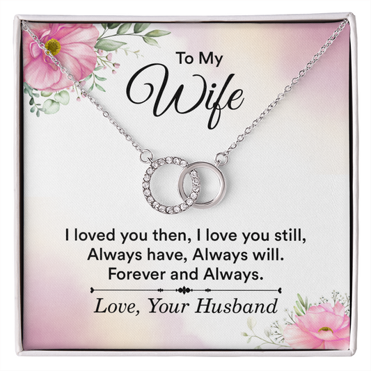 Wife - Forever and Always - Birthday, Anniversary, Mother's Day, Perfect Pair Necklace for Women, Female Gift
