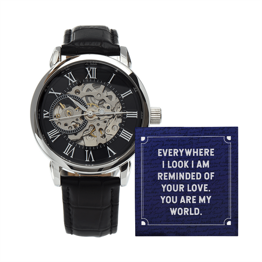 You Are My World - Birthday, Anniversary, Christmas, Openwork Watch Gift for Men, Males