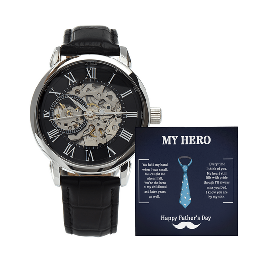 Dad - My Hero - Happy Father's Day, Openwork Watch Gift for Men, Males