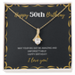 Happy 50th Birthday - Alluring Beauty Necklace, for Women, Female Gift